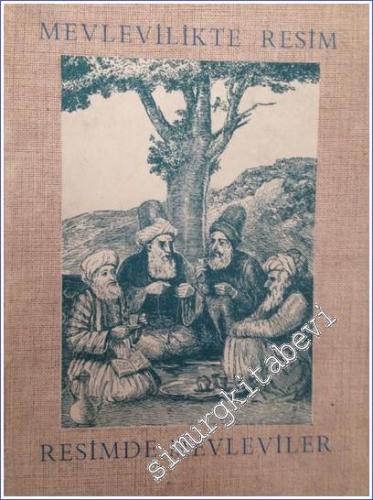 Mevlevilikte Resim, Resimde Mevlevilik -        1957