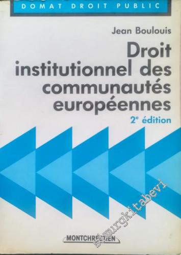Droit Institutionnel des Communautés Européennes
