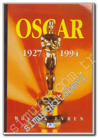 Oscar Ödülleri Tarihi: 1927 - 1994