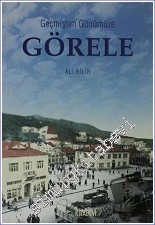 Geçmişten Günümüze Görele -