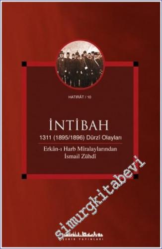 İntibah: 1311 ( 1895 / 1896 ) Dürzi Olayları  -        2007