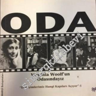 ODA: Virginia Woolf'un Odasındayız - Deneyimlerimiz Hangi Kapıları Açıyor 1 -