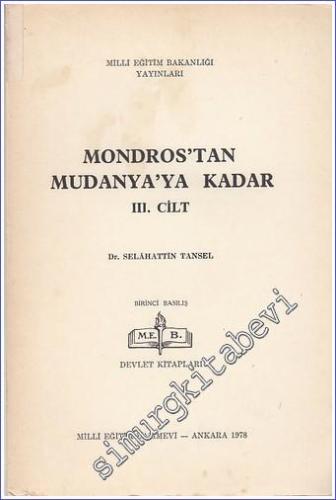 Mondros'tan Mudanya'ya Kadar 4 Cilt TAKIM