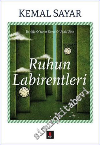 Ruhun Labirentleri: Benlik - O Yakın Soru O Uzak Ülke -        2025