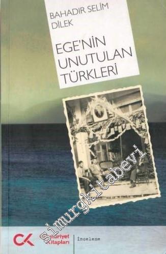 Ege'nin Unutulan Türkleri