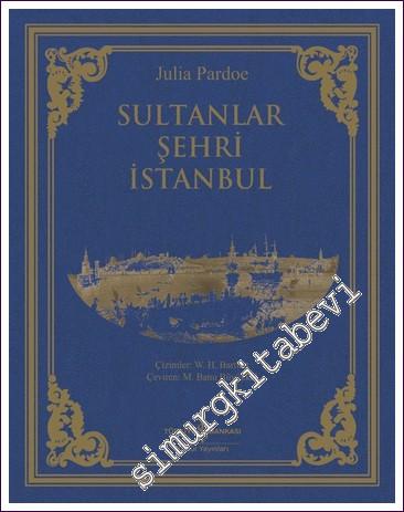 Sultanlar Şehri İstanbul
