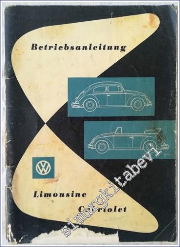 Betriebsanleitung Limousine und Cabriolet - 1957