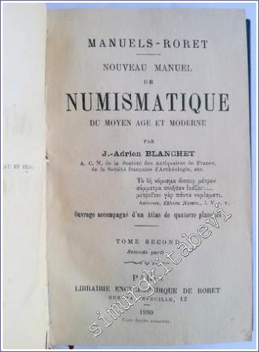 Nouveau Manuel de Numismatique du Moyen Age et Moderne TOME 1-2 [texte