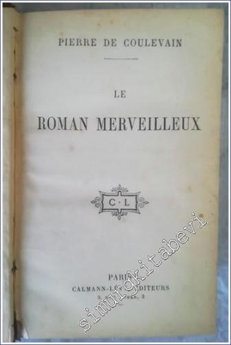 Le Roman Merveilleux - 1913