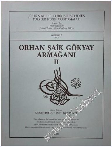 Journal of Turkish Studies = Türklük Bilgisi Araştırmaları, Orhan Şaik