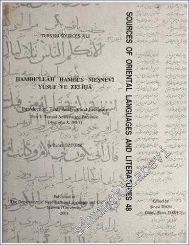 Hamdu'llah Hamdi's Mesnevi Yusuf ve Zeliha: Introduction, Text, Analys