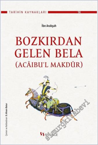 Acaibu'l Makdur: Bozkırdan Gelen Bela  -        2023