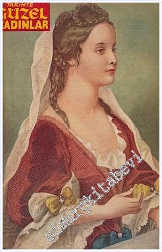 Tarihte Güzel Kadınlar Cilt 1