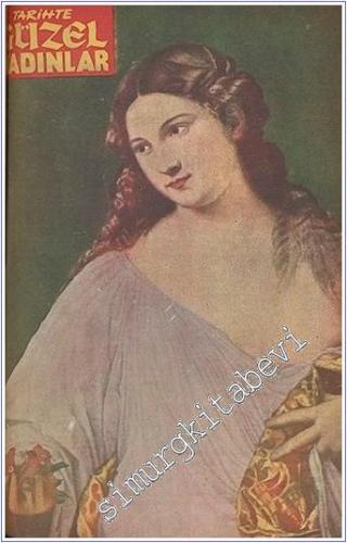 Tarihte Güzel Kadınlar Cilt 1