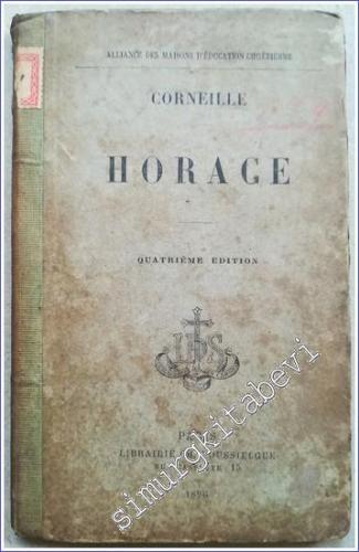 Horace : Nouvelle Édition Classique -        1896