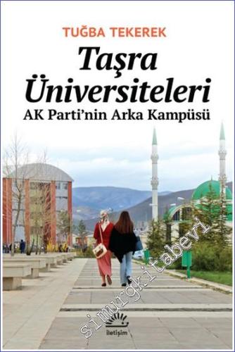 Taşra Üniversiteleri - AK Parti'nin Arka Kampüsü - 2023