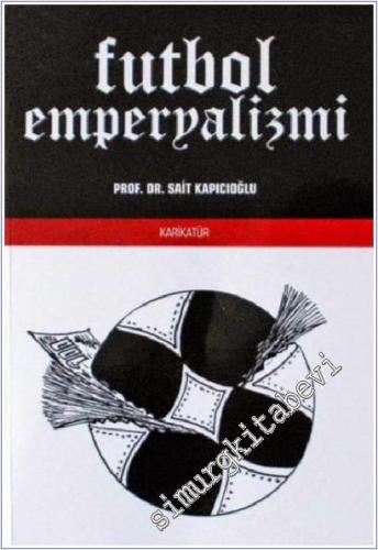 Futbol Emperyalizmi -