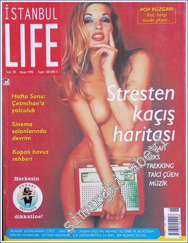 İstanbul Life - İstanbul'u Yaşayanların Dergisi - Dosya: Stresten Kaçı