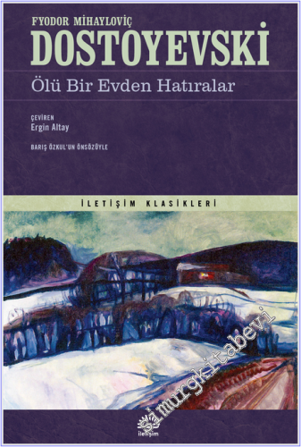 Ölü Bir Evden Hatıralar -