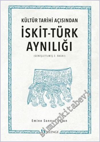 Kültür Tarihi Açısından İskit Türk Aynılığı