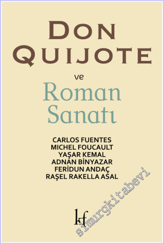 Don Quijote ve Roman Sanatı -        2017