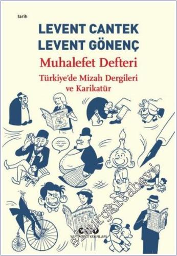 Muhalefet Defteri: Türkiye'de Mizah Dergileri ve Karikatür -        2023