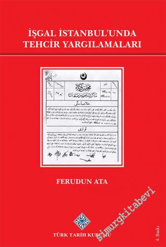 İşgal İstanbul'unda Tehcir Yargılamaları