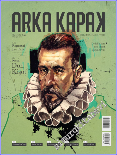 Arka Kapak Dergisi - Dosya: Don Kişot - Sayı: 34      Temmuz