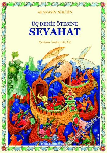 Üç Deniz Ötesine Seyahat -        2019