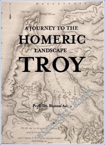 A Journey to the Homeric Landscape Troy -        2022