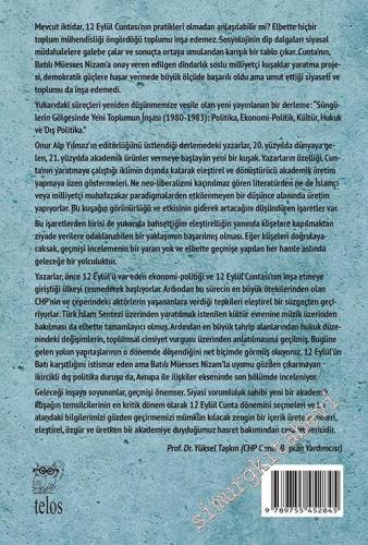 Süngülerin Gölgesinde - Yeni Toplumun İnşası 1980 - 1983 - Politika Ek