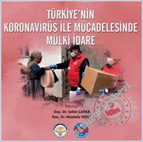 Türkiyenin Koronavirüs İle Mücadelesinde Mülki İdare - 2022