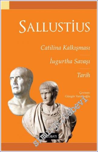 Catilina Kalkışması - Ugurtha Savaşı - Tarih - 2022