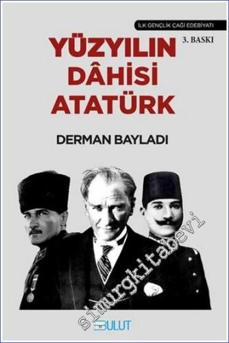 Yüzyılın Dahisi Atatürk - 2022