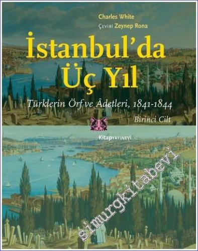 İstanbul'da Üç Yıl Cilt 1 - 2023