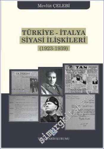Türkiye - İtalya Siyasi İlişkileri (1923 - 1939) - 2022