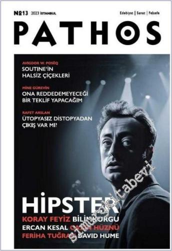 Pathos Edebiyat Sanat Felsefe Dergisi - Bilimkurgu -  Hipster - Sayı: 13      Nisan 2023