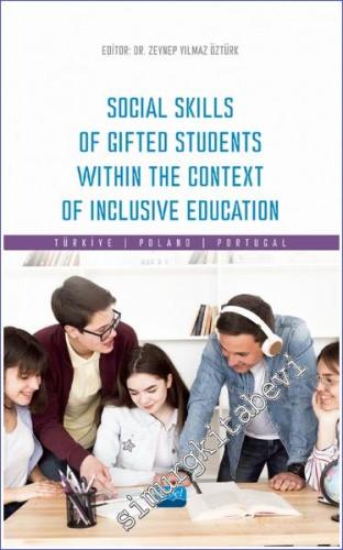 Social Skills Of Gifted Students Within The Context Of Inclusive Educa
