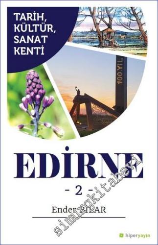 Tarih Kültür Sanat Kenti Edirne 2 -        2023
