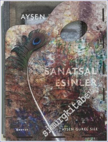 Sanatsal Esinler: Tasarım / Koleksiyon / Dekorasyon 3 Cilt TAKIM  -        2023