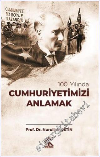 100. Yılında Cumhuriyetimiz Anlamak -        2023
