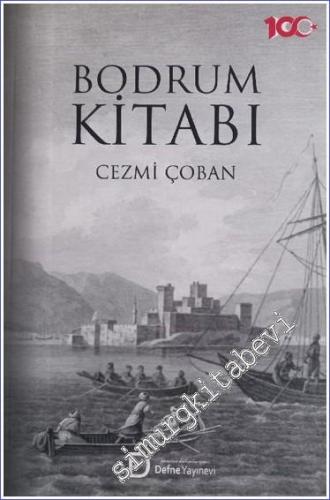 Bodrum Kitabı : Türkiye Cumhuriyeti'nin 100. Kuruluş Yılı Anısına (192