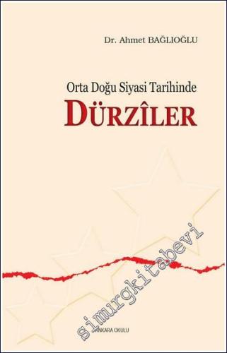 Orta Doğu Siyasi Tarihinde Dürziler -        2024
