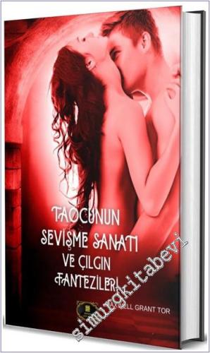 Taocunun Sevişme Sanatı ve Çılgın Fantezileri -        2024