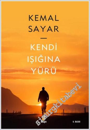 Kendi Işığına Yürü -        2025