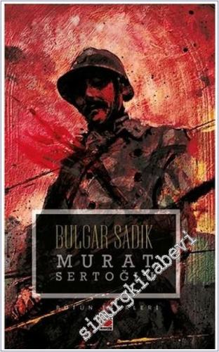 Bulgar Sadık -        2025