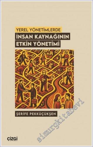 Yerel Yönetimlerde İnsan Kaynağının Etkin Yönetimi -        2025