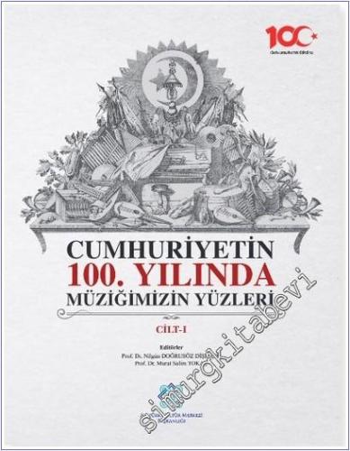Cumhuriyetin 100. Yılında Müziğimizin Yüzleri 4 Cilt TAKIM -        2025