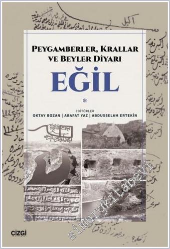 Peygamberler, Krallar ve Beyler Diyarı Eğil -        2025