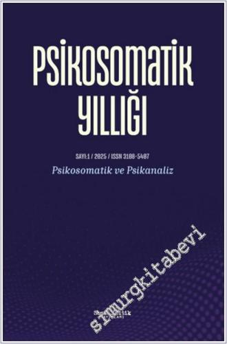 Psikosomatik Yıllığı 1 - 2025